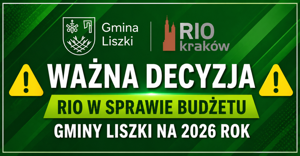Decyzja Kolegium Regionalnej Izby Obrachunkowej (RIO) w Krakowie w sprawie budżetu Gminy Liszki 2026 rok