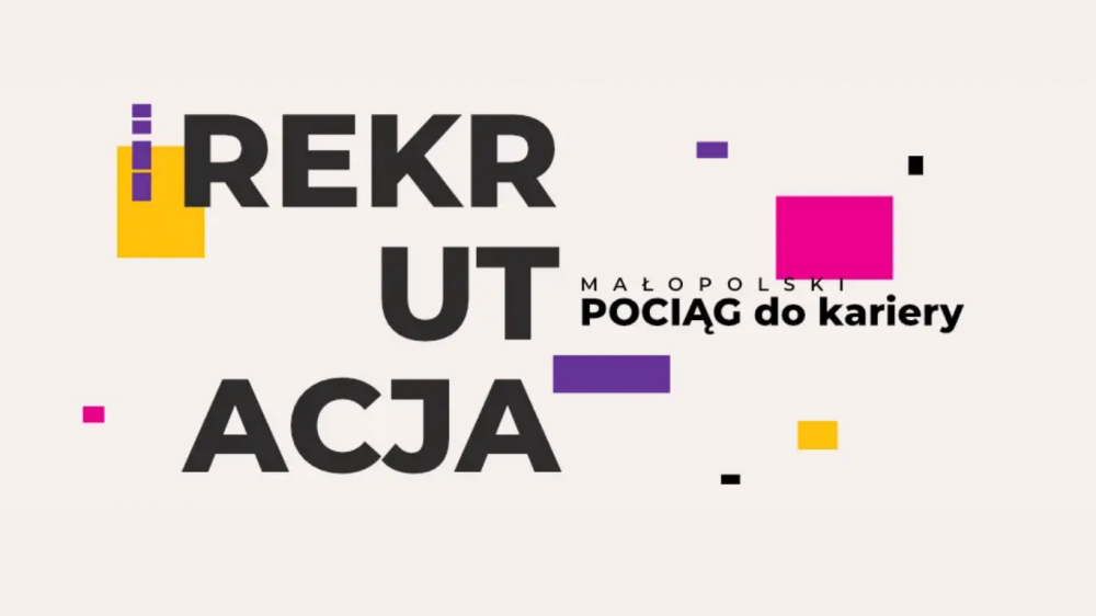 Małopolski pociąg do kariery – rekrutacje 2026