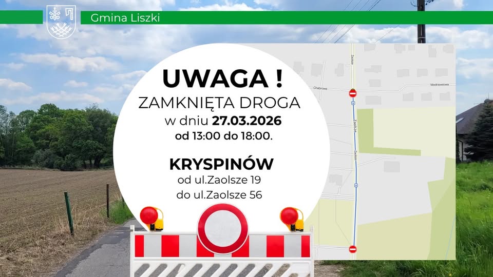 Zamkniecie drogi  w dniu 27 marca 2026 r.