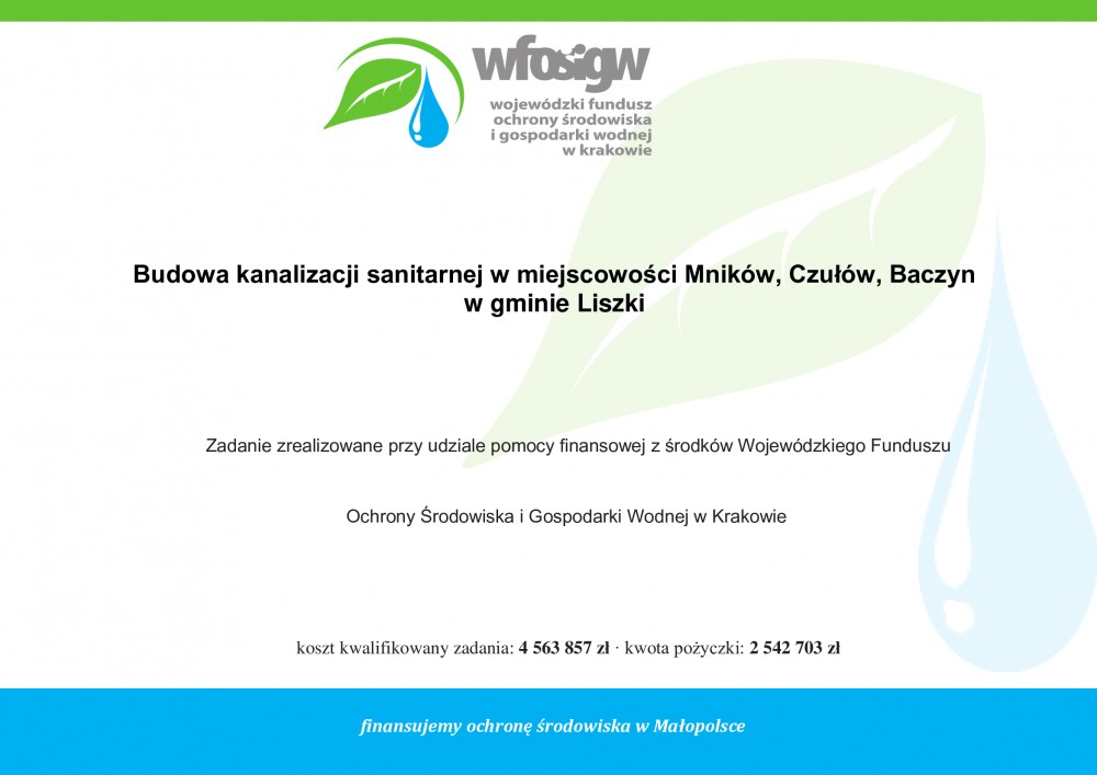 Informacja o zakończeniu budowy kanalizacji sanitarnej w Czułowie, Baczynie i Mnikowie