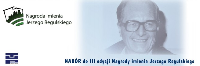 Nabór do III Edycji nagrody imienia Jerzego Regulskiego