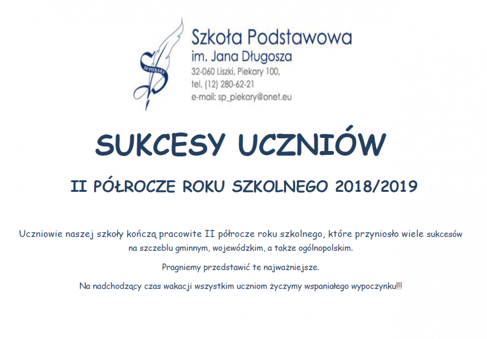 Sukcesy uczniów w II półroczu roku szkolnego 2019/2019 - Szkoła Podstawowa im. Jana Długosza w Piekarach