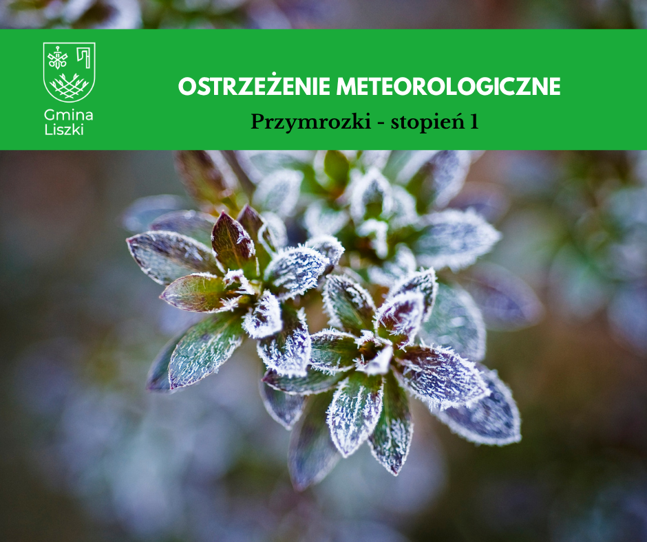 Ostrzeżenie meteorologiczne: Przymrozki (Stopień 1)