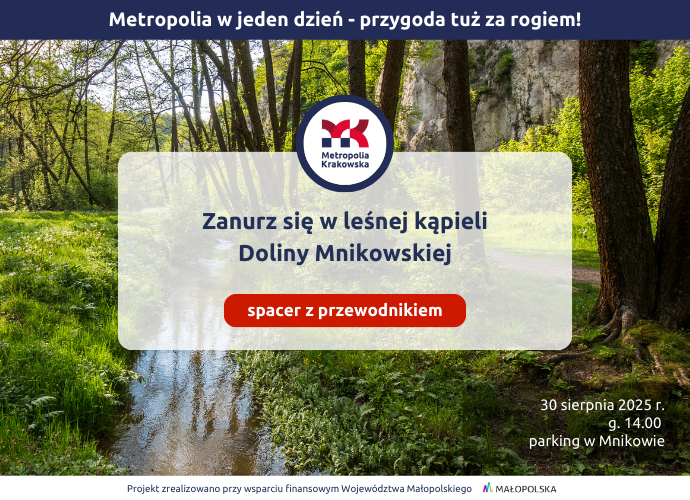 Spacer z przewodnikiem po Dolinie Mnikowskiej  i wesele jak za dawnych lat! 