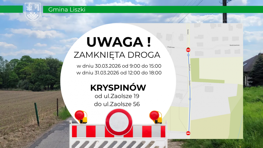 Zamkniecie drogi  w dniu 30 i 31 marca 2026 r.